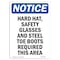 Signmission OSHA Sign, Hard Hat Safety Glasses And Steel, 24in X 18in Rigid Plastic, 18" W, 24" H, Portrait OS-NS-P-1824-V-13263 - alternate 1